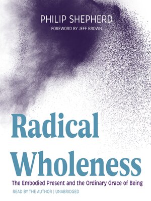 cover image of Radical Wholeness